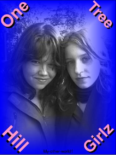 montage de tree hill girls de moi et dema copine moi je suis a gauche